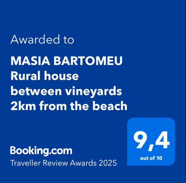 Masia Bartomeu Rural House Between Vineyards 2Km From The Beach El Vendrell Exterior photo